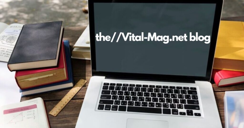 Why the ://vital-mag.net blog Matters